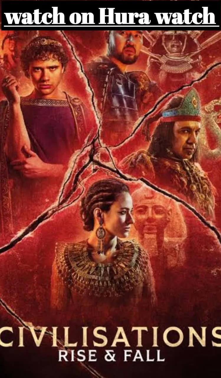 Civilisations Rise and Fall