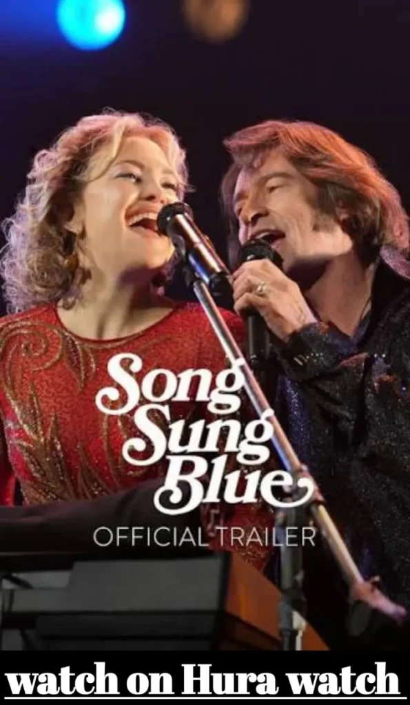 Song Sung Blue 1 Song Sung Blue