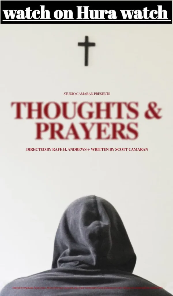 Thoughts and Prayers 