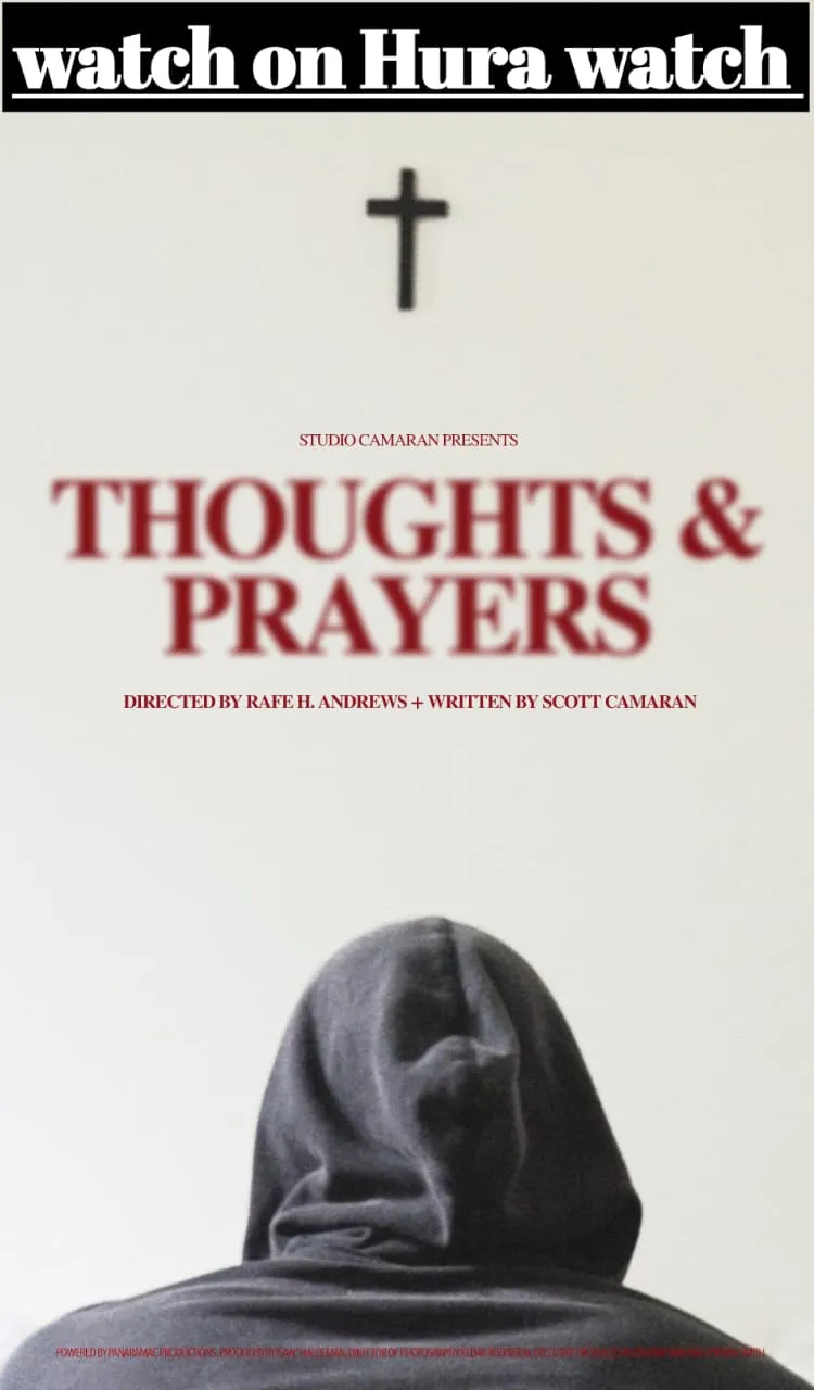 Thoughts and Prayers 