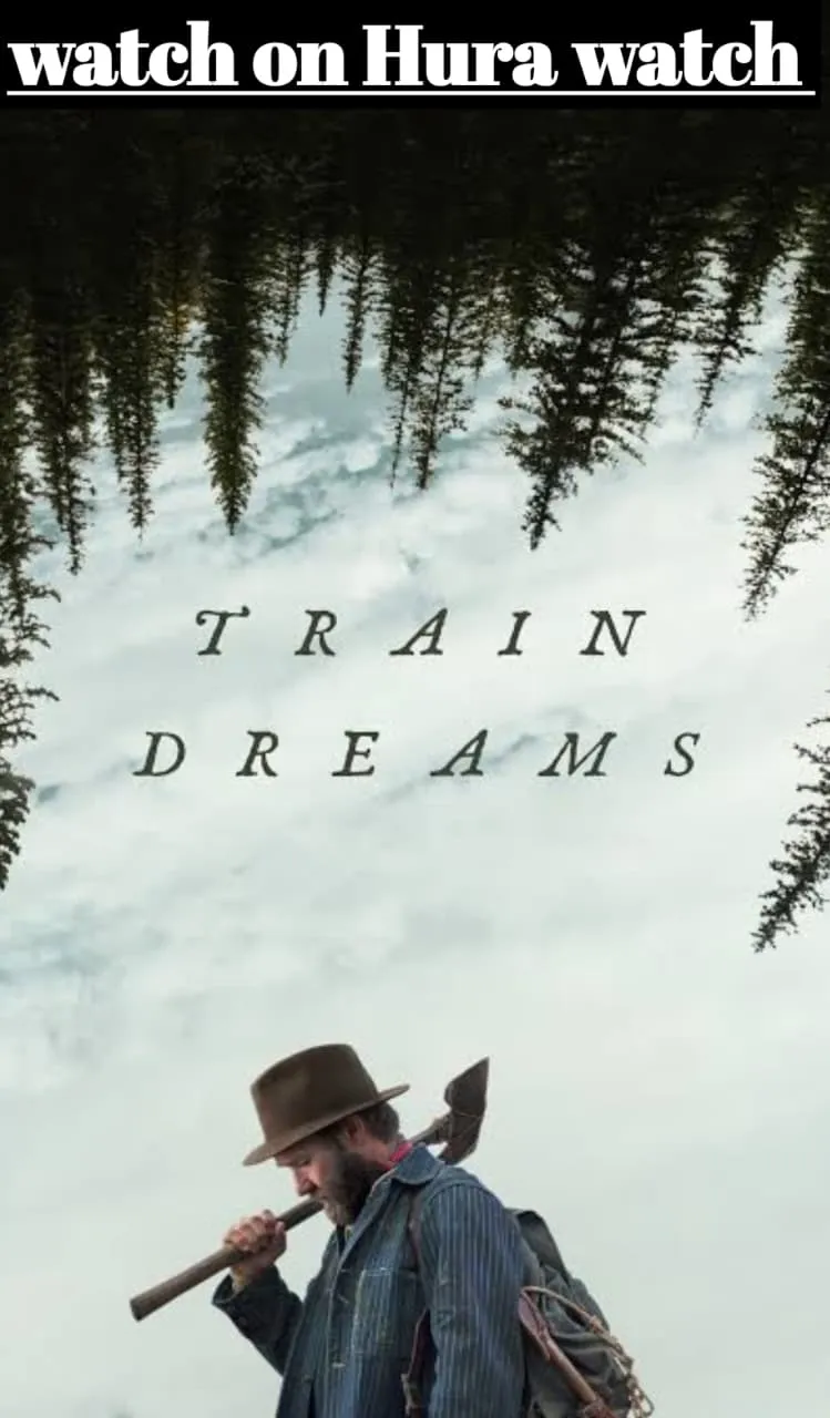Train Dreams
