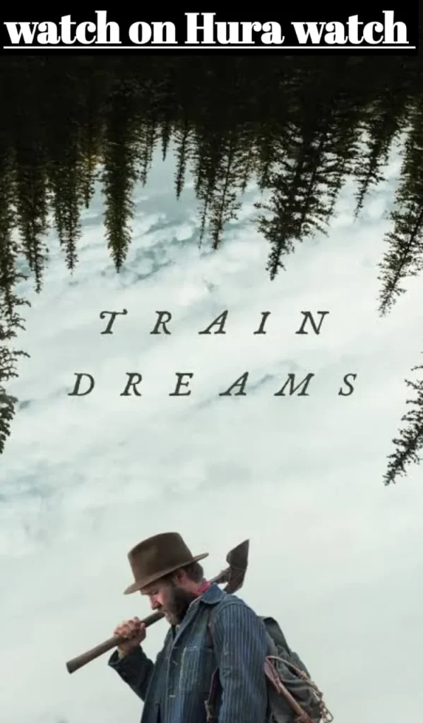 Train Dreams