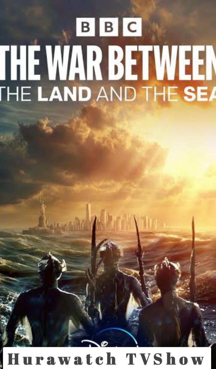 The War Between the Land and the Sea