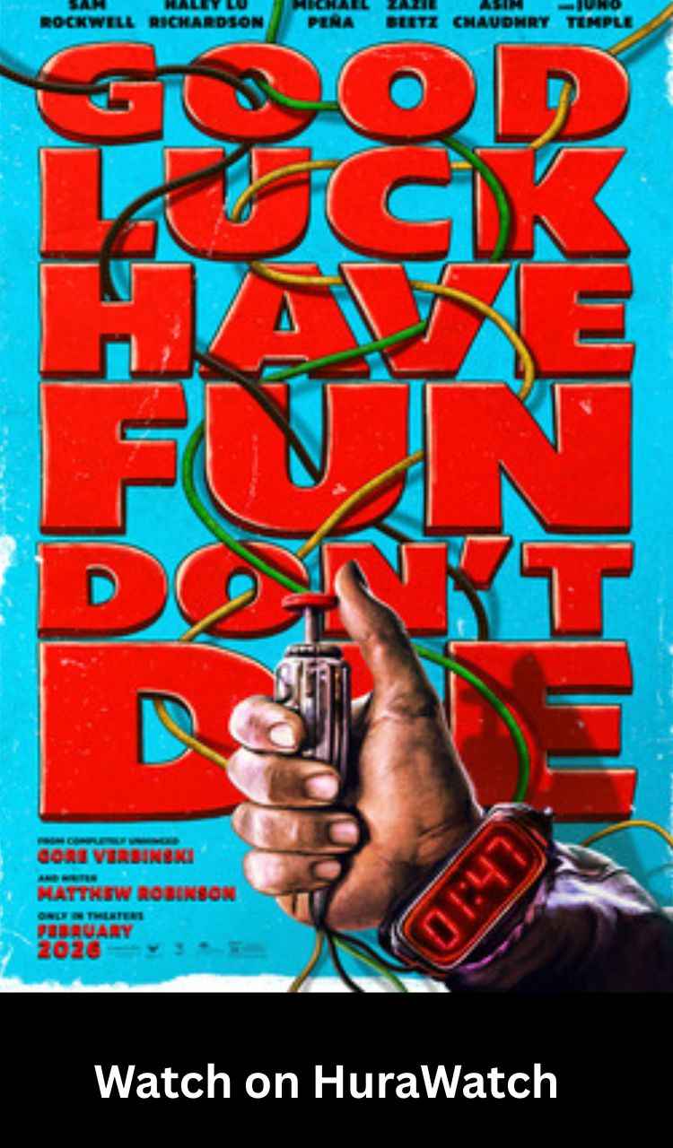 Good Luck, Have Fun, Don't Die