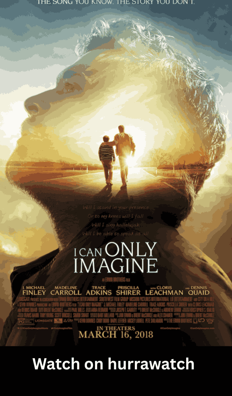 I Can Only Imagine 2